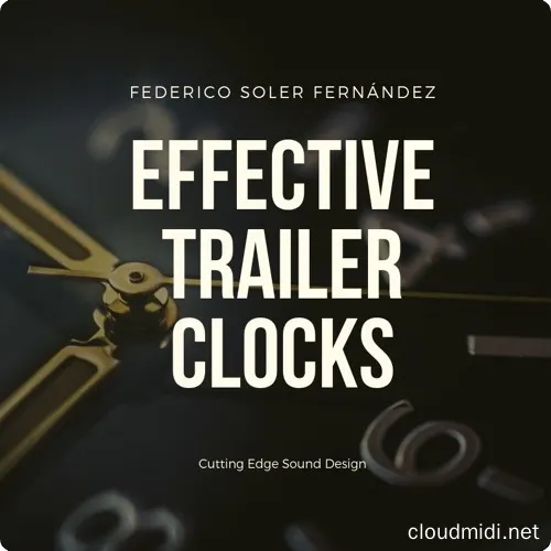电影时钟走针音效-Federico Soler Fernández Effective Trailer Clocks WAV :-1 电影时钟走针音效-Federico Soler Fernández Effective Trailer Clocks WAV :-1