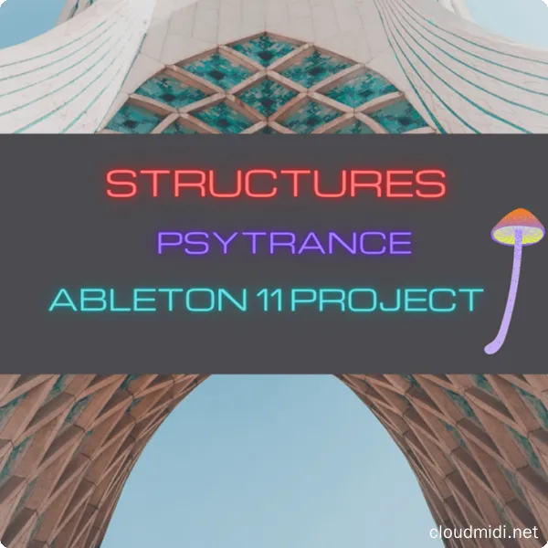 工程模版-Psyform Samples Psytrance Structures Ableton Live 11 Template :-1 工程模版-Psyform Samples Psytrance Structures Ableton Live 11 Template :-1
