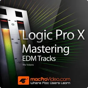 MacProVideo-Logic Pro X 405: EDM电音制作母带处理视频教程（英语）