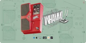 电吉他移调器-Kuassa Efektor Whammo Pitch Shifter v1.0.4 TCD-win