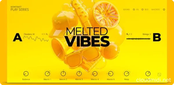 电子嘻哈综合音色库-Native Instruments Play Series Melted Vibes v2.0.0 Kontakt :-1