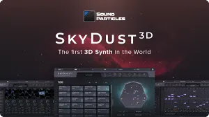 3D电子合成器-Sound Particles SkyDust 3D v1.5.2 TC-win