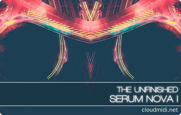 血清合成器预设套装-The Unfinished Serum Bundle :-1 血清合成器预设套装-The Unfinished Serum Bundle :-1
