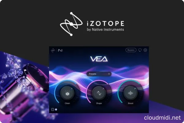 人工智能音频增强插件-iZotope VEA v1.0.2 R2R-win :-1 人工智能音频增强插件-iZotope VEA v1.0.2 R2R-win :-1