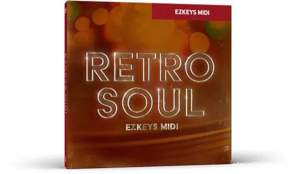 虚拟钢琴节奏模版-Toontrack Retro Soul EZKeys MIDI :-1 虚拟钢琴节奏模版-Toontrack Retro Soul EZKeys MIDI :-1