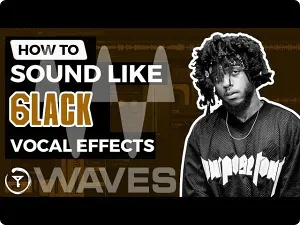 嘻哈人声预设-KeyWAV 6lack WAVES Vocal Chain Presets