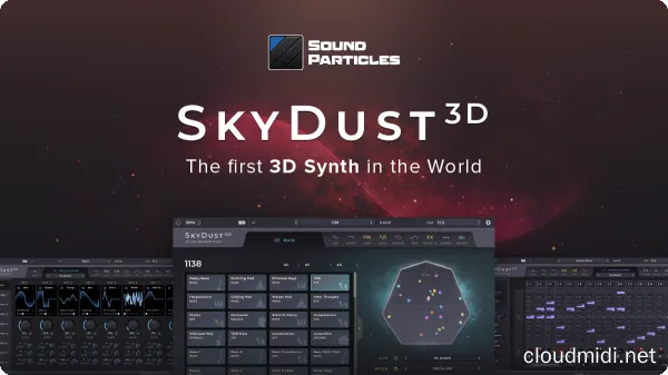 3D电子合成器-Sound Particles SkyDust 3D v1.5.2 TC-win :-1 3D电子合成器-Sound Particles SkyDust 3D v1.5.2 TC-win :-1