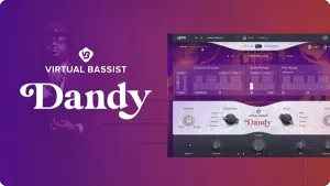 虚拟贝司音源插件-uJAM Virtual Bassist DANDY v2.4.0 WiN-MAC