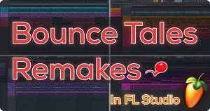 诺基亚游戏工程-Neave Bounce Tales Bundle FL Studio Project Files