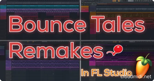 诺基亚游戏工程-Neave Bounce Tales Bundle FL Studio Project Files :-1 诺基亚游戏工程-Neave Bounce Tales Bundle FL Studio Project Files :-1