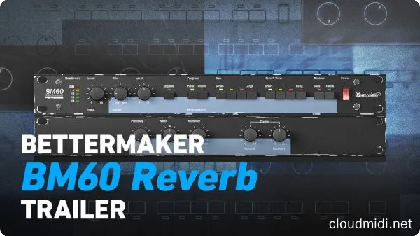 标志性数字混响效果-Plugin Alliance Bettermaker BM60 v1.0.0 WiN-MAC :-1