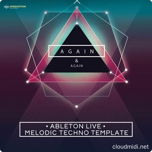 Innovation Sounds Again and Again Melodic Techno Ableton Template :-1