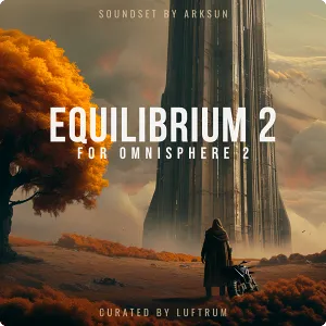 合成器预设-Luftrum & Arksun Equilibrium 2 for Omnisphere