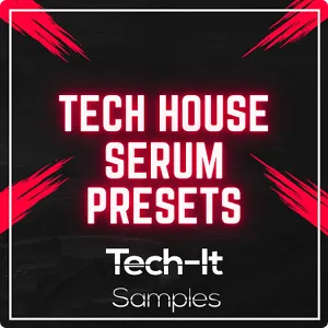 合成器预设-Tech It Samples Tech House Serum Preses Bundle