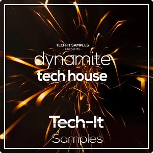 电音工程模版-Tech It Samples Dynamite Tech House Ableton Live Project
