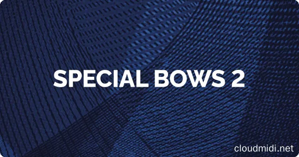 Orchestral Tools Special Bows 2 NKS v2.2.0 Kontakt :-1 Orchestral Tools Special Bows 2 NKS v2.2.0 Kontakt :-1