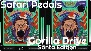 暖色模拟饱和插件-Safari Pedals Gorilla Drive Santa Edition v1.0.6 WIN-MAC