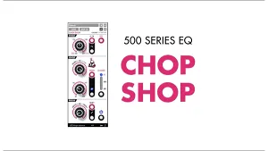 模拟均衡器-Plugin Alliance Louder Than Liftoff Chop Shop EQ v1.4.1 MacOS