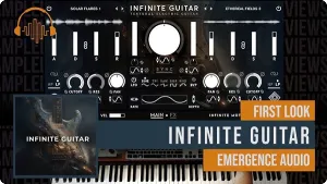 电影氛围电吉他音源-Emergence Audio Infinite Guitar v1.2.1 Kontakt